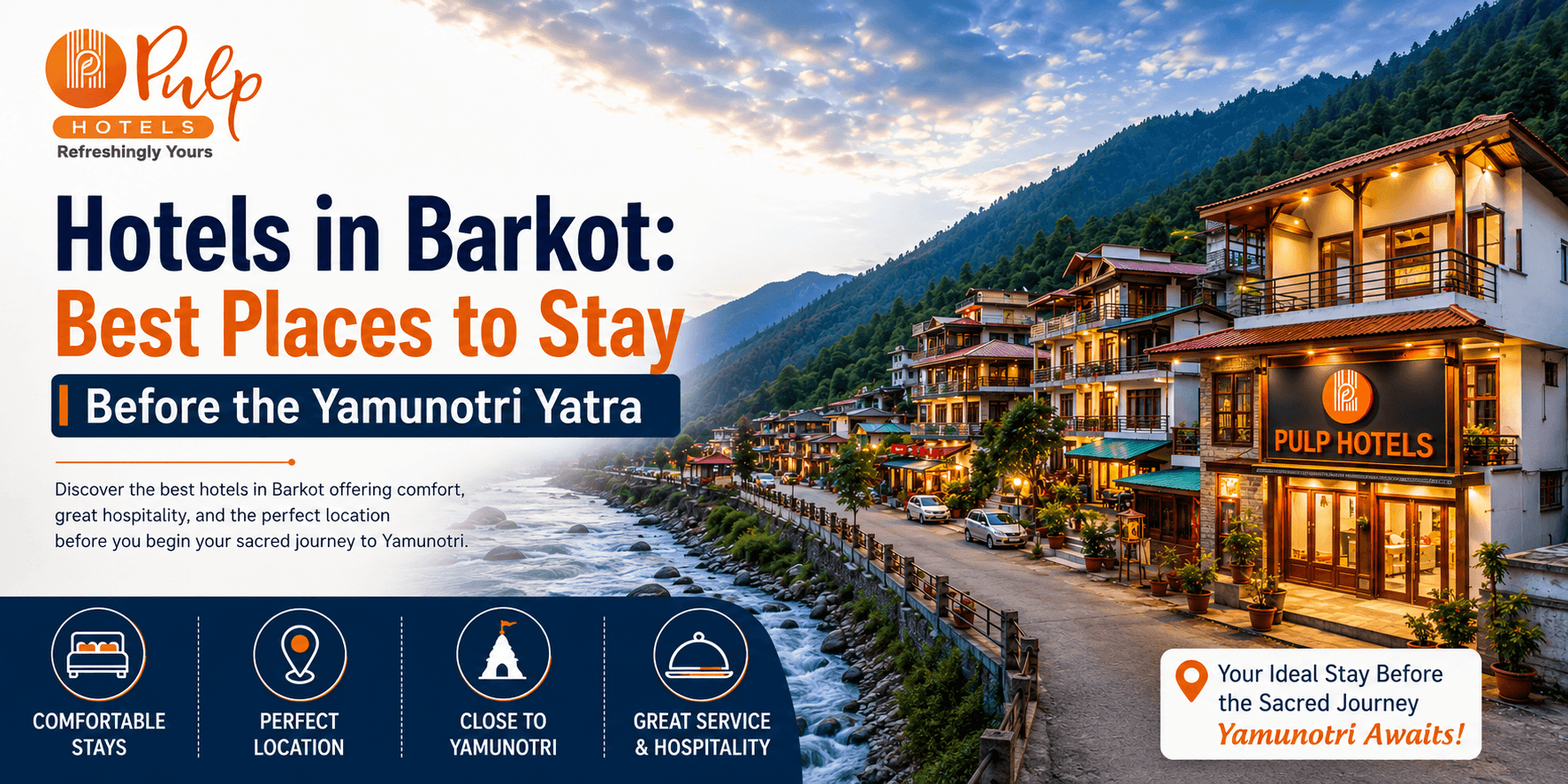 Hotels in Barkot: Best Places to Stay Before the Yamunotri Yatra